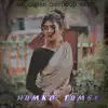 Rabia Music - Humko Tumse - Single